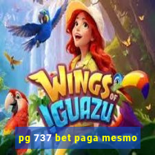 pg 737 bet paga mesmo